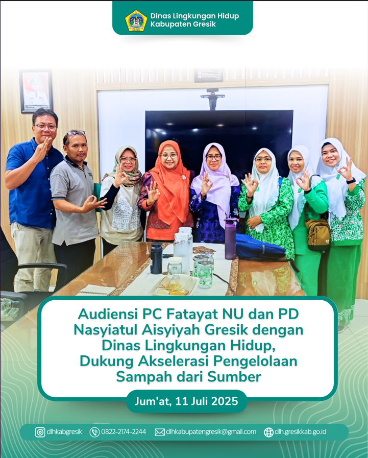 Audiensi PC Fatayat NU dan PD Nasyiatul Aisyiyah Gresik dengan Dinas Lingkungan Hidup Kabupaten Gresik, Dukung Akselerasi Pengelolaan Sampah dari Sumber